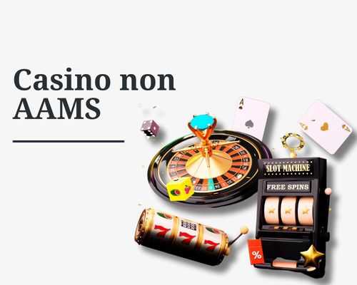 migliori casino non AAMS